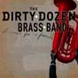 Funeral For A Friend Dirty Dozen Brass Band