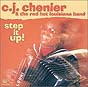 CJ Chenier Step It up!